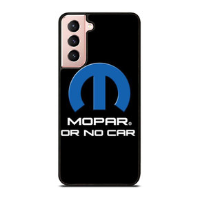 MOPAR OR NO CAR LOGO Samsung Galaxy S21 Case MOPAR OR NO CAR LOGO Samsung Galaxy S21 Case
