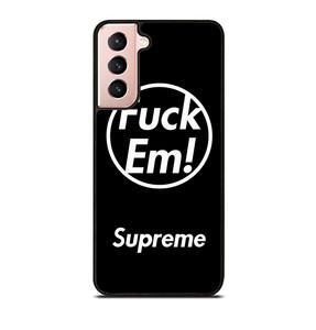 SUPREME FUCK EM BLACK Samsung Galaxy S21 Case SUPREME FUCK EM BLACK Samsung Galaxy S21 Case