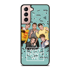 WHY DON'T WE BAND Samsung Galaxy S21 Case WHY DON'T WE BAND Samsung Galaxy S21 Case