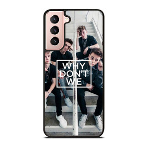 WHY DON'T WE Samsung Galaxy S21 Case WHY DON'T WE Samsung Galaxy S21 Case