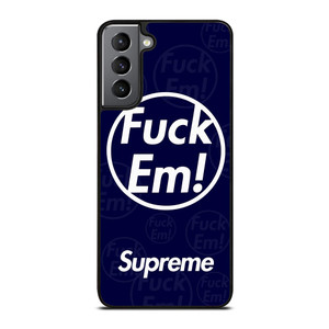 SUPREME FUCK EM BLUE Samsung Galaxy S21 Plus Case