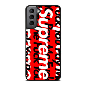 SUPREME PAY ME FUCK YOU Samsung Galaxy S21 Plus Case SUPREME PAY ME FUCK YOU Samsung Galaxy S21 Plus Case
