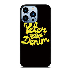 PETER SAYS DENIM iPhone 13 Pro Max Case