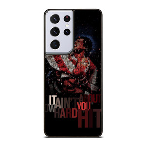 ROCKY BALBOA QUOTE Samsung Galaxy S21 Ultra Case ROCKY BALBOA QUOTE Samsung Galaxy S21 Ultra Case