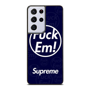 SUPREME FUCK EM BLUE Samsung Galaxy S21 Ultra Case