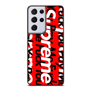 SUPREME PAY ME FUCK YOU Samsung Galaxy S21 Ultra Case