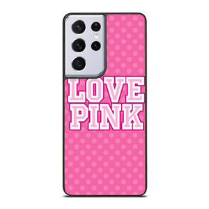 VICTORIA'S SECRET LOVE PINK LOGO Samsung Galaxy S21 Ultra Case VICTORIA'S SECRET LOVE PINK LOGO Samsung Galaxy S21 Ultra Case