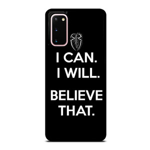 ROMAN REIGNS WWE BELIEVE THAT Samsung Galaxy S20 Case