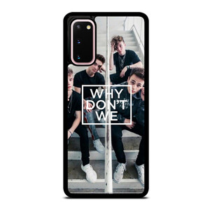 WHY DON'T WE Samsung Galaxy S20 Case WHY DON'T WE Samsung Galaxy S20 Case