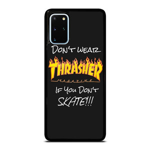 THRASHER SKATEBOARD QUOTES Samsung Galaxy S20 Plus Case