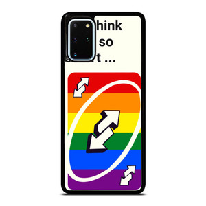 UNO REVERSE CARD YOU THINK YOU SMART Samsung Galaxy S20 Plus Case