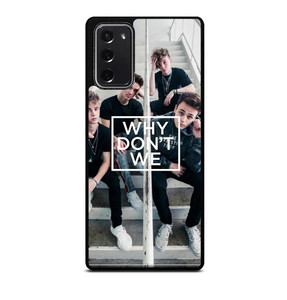 WHY DON'T WE Samsung Galaxy Note 20 Case WHY DON'T WE Samsung Galaxy Note 20 Case