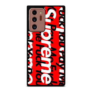 SUPREME PAY ME FUCK YOU Samsung Galaxy Note 20 Ultra Case SUPREME PAY ME FUCK YOU Samsung Galaxy Note 20 Ultra Case