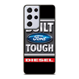 BUILT FORD TOUGH DIESEL Samsung Galaxy S21 Ultra Case BUILT FORD TOUGH DIESEL Samsung Galaxy S21 Ultra Case