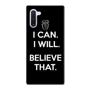 ROMAN REIGNS WWE BELIEVE THAT Samsung Galaxy Note 10 Case ROMAN REIGNS WWE BELIEVE THAT Samsung Galaxy Note 10 Case