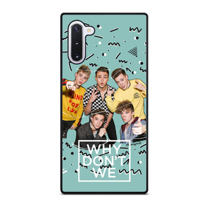 WHY DON'T WE BAND Samsung Galaxy Note 10 Case WHY DON'T WE BAND Samsung Galaxy Note 10 Case