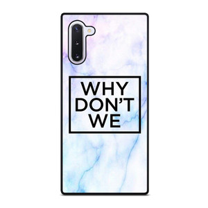 WHY DONT WE MARBLE LOGO Samsung Galaxy Note 10 Case WHY DONT WE MARBLE LOGO Samsung Galaxy Note 10 Case