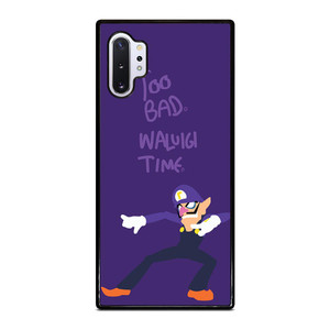 WALUIGI TIME TOO BAD Samsung Galaxy Note 10 Plus Case WALUIGI TIME TOO BAD Samsung Galaxy Note 10 Plus Case