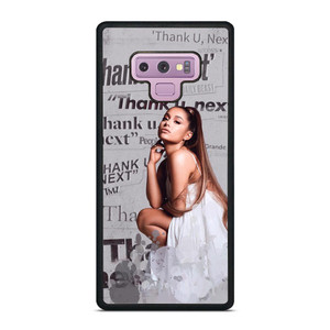 THANK U NEXT ARIANA GRANDE  Samsung Galaxy Note 9 Case THANK U NEXT ARIANA GRANDE  Samsung Galaxy Note 9 Case