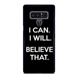 ROMAN REIGNS WWE BELIEVE THAT Samsung Galaxy Note 8 Case