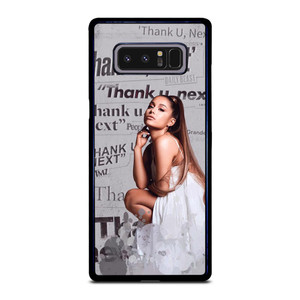 THANK U NEXT ARIANA GRANDE  Samsung Galaxy Note 8 Case