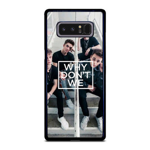 WHY DON'T WE Samsung Galaxy Note 8 Case
