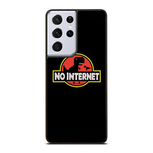 JURASSIC PARK NO INTERNET Samsung Galaxy S21 Ultra Case