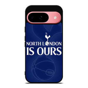 TOTTENHAM HOTSPURS NORTH LONDON IS OURS Google Pixel 9 Case TOTTENHAM HOTSPURS NORTH LONDON IS OURS Google Pixel 9 Case