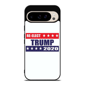 TRUMP 2020 RE ELECT Google Pixel 9 Pro Case