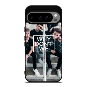 WHY DON'T WE Google Pixel 9 Pro XL Case