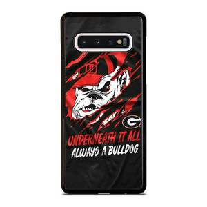 UGA GEORGIA BULLDOGS UNDERNEATH IT ALL Samsung Galaxy S10 Case