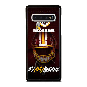 WASHINGTON REDSKINS BY ANY MEANS Samsung Galaxy S10 Case