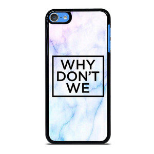 WHY DONT WE MARBLE LOGO iPod Touch 7 Case