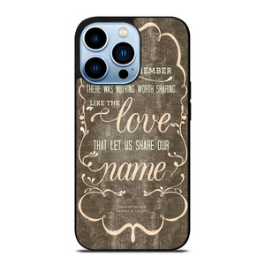 THE AVETT BROTHERS QUOTES iPhone 13 Pro Max Case THE AVETT BROTHERS QUOTES iPhone 13 Pro Max Case
