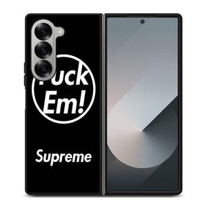 SUPREME FUCK EM BLACK Samsung Galaxy Z Fold 6 Case Cover SUPREME FUCK EM BLACK Samsung Galaxy Z Fold 6 Case Cover
