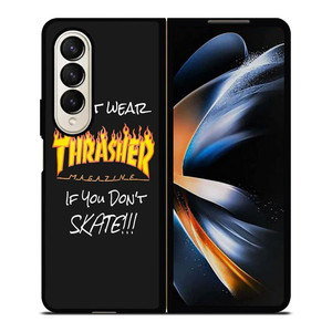 THRASHER SKATEBOARD QUOTES Samsung Galaxy Z Fold 4 Case Cover