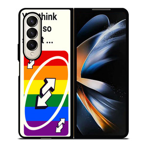 UNO REVERSE CARD YOU THINK YOU SMART Samsung Galaxy Z Fold 4 Case Cover UNO REVERSE CARD YOU THINK YOU SMART Samsung Galaxy Z Fold 4 Case Cover