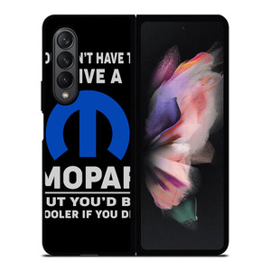 MOPAR AUTOMOBILE QUOTES Samsung Galaxy Z Fold 3 Case Cover