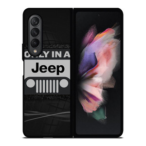 ONLY IN A JEEP Samsung Galaxy Z Fold 3 Case Cover