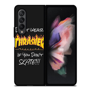 THRASHER SKATEBOARD QUOTES Samsung Galaxy Z Fold 3 Case Cover
