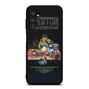 LED ZEPPELIN THE SONG REMANS THE SAME Samsung Galaxy A14 Case