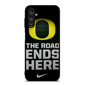 OREGON DUCKS THE ROAD ENDS HERE Samsung Galaxy A14 Case OREGON DUCKS THE ROAD ENDS HERE Samsung Galaxy A14 Case