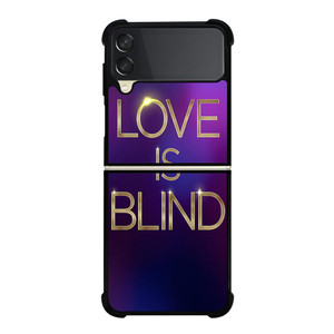 LOVE IS BLIND MOVIE SERIES Samsung Galaxy Z FLip 3 5G Case Cover LOVE IS BLIND MOVIE SERIES Samsung Galaxy Z FLip 3 5G Case Cover