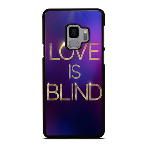 LOVE IS BLIND MOVIE SERIES Samsung Galaxy S9 Case