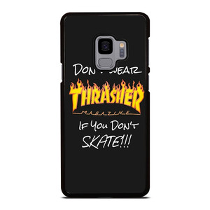 THRASHER SKATEBOARD QUOTES Samsung Galaxy S9 Case THRASHER SKATEBOARD QUOTES Samsung Galaxy S9 Case