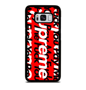 SUPREME PAY ME FUCK YOU Samsung Galaxy S8 Case SUPREME PAY ME FUCK YOU Samsung Galaxy S8 Case
