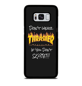 THRASHER SKATEBOARD QUOTES Samsung Galaxy S8 Case THRASHER SKATEBOARD QUOTES Samsung Galaxy S8 Case