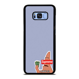 PATRICK SUPREME $3 Samsung Galaxy S8 Plus Case PATRICK SUPREME $3 Samsung Galaxy S8 Plus Case