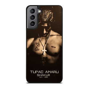TUPAC AMARU SHAKUR Samsung Galaxy S21 Plus Case TUPAC AMARU SHAKUR Samsung Galaxy S21 Plus Case