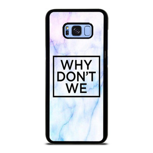 WHY DONT WE MARBLE LOGO Samsung Galaxy S8 Plus Case WHY DONT WE MARBLE LOGO Samsung Galaxy S8 Plus Case